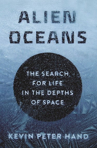 Alien Oceans by Kevin Peter Hand