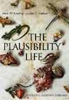 The Plausibility of Life